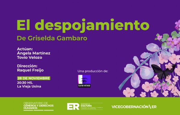 Con entrada libre y gratuita, se presentará la obra “El Despojamiento” de Griselda Gambaro