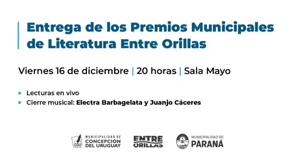 Invitan a la entrega de los Premios Municipales de Literatura Entre Orillas